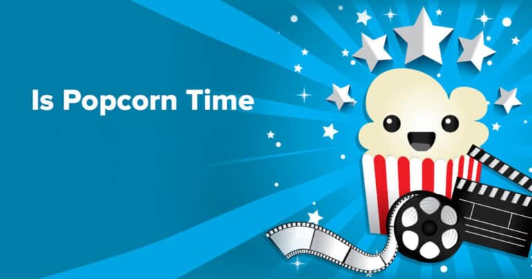 تحميل برنامج Popcorn Time لاجهزة الكمبيوتر